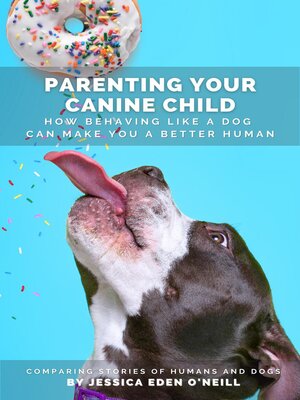 cover image of Parenting Your Canine Child